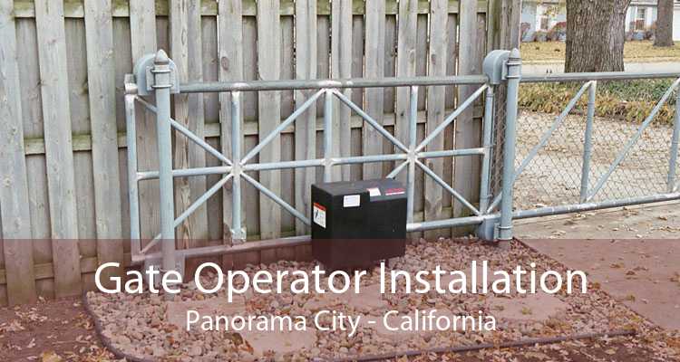 Gate Operator Installation Panorama City - California