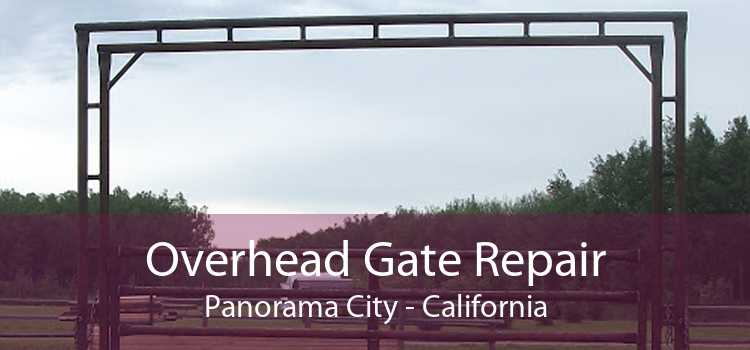 Overhead Gate Repair Panorama City - California